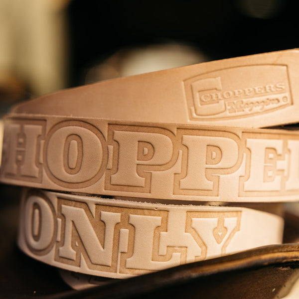 NEW!!! "Choppers Only" U.S. made leather belts - Nash Motorcycle X Choppers Magazine - Nash Motorcycle Co.