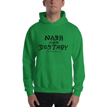 Nash and Destroy Hooded Sweatshirt - Black Print (4 color options) - Irish Green / SM - Apparel