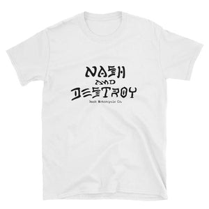 Nash and Destroy T-Shirt - White - Apparel